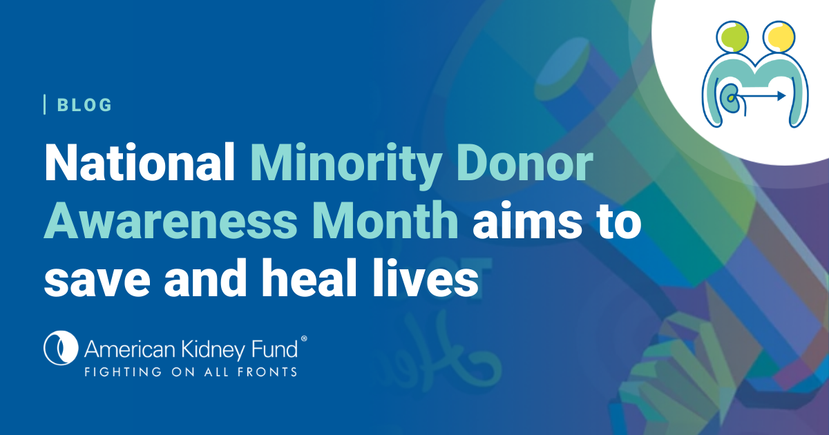 National Minority Donor Awareness Month aims to save and heal lives ...