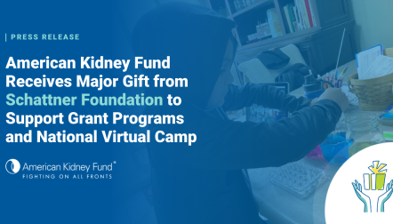 Child in hooded sweatshirt doing an arts and crafts project with blue text overlay, "American Kidney Fund Receives Major Gift from Schattner Foundation to Support Grant Programs and National Virtual Camp"